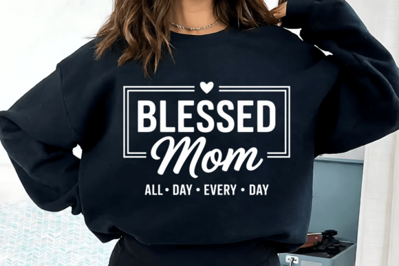 Blessed Mom PNG: Christian Mom Shirt PNG for T-Shirt Designs
