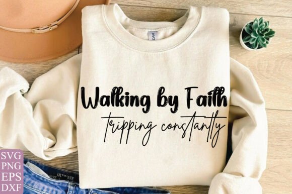 Funny Christian Shirt SVG Walking by Fai T-Shirt Designs