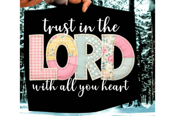 Patchwork Trust the PNG, Christian T-Shirt Designs